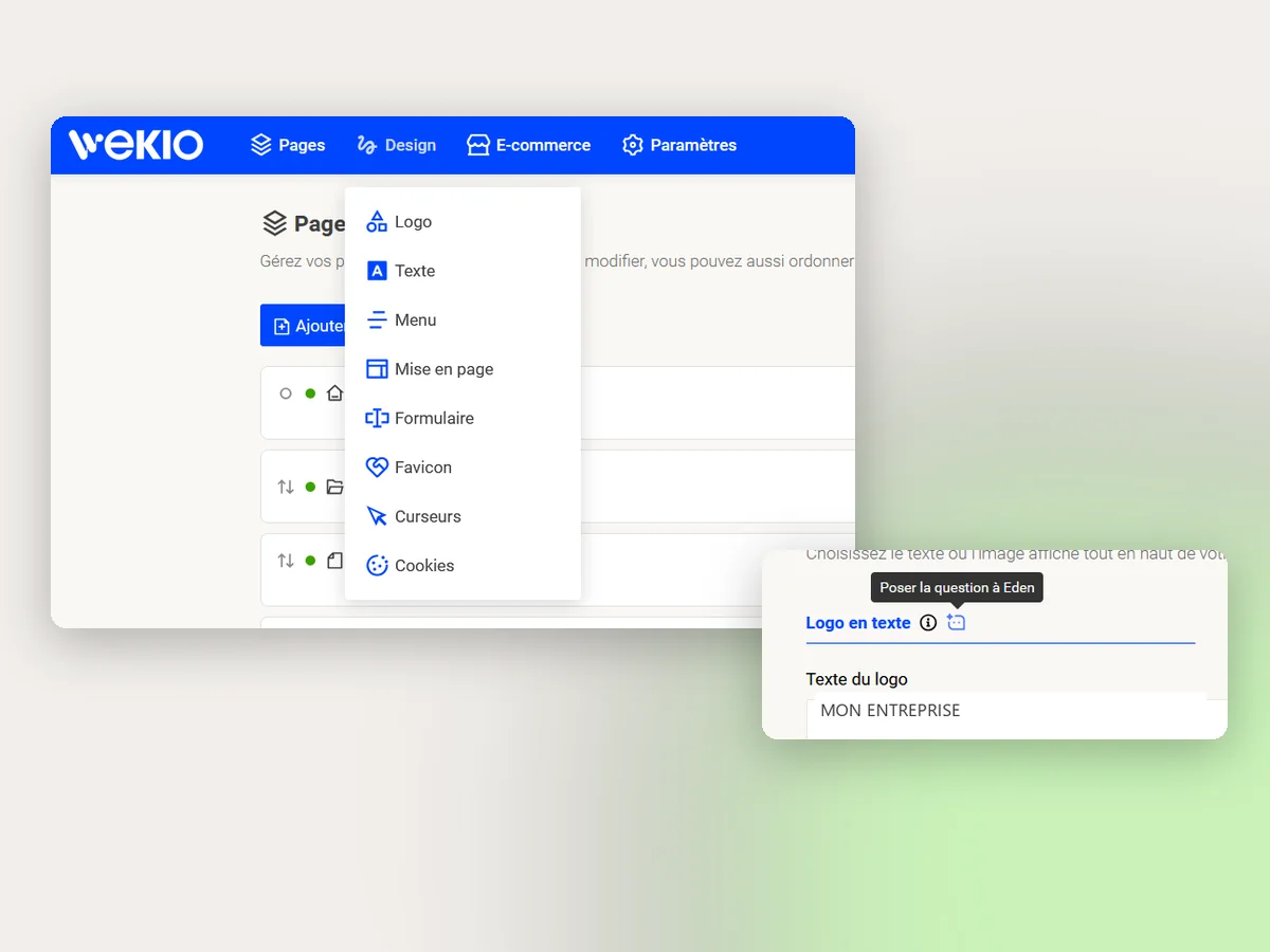 Eden connaît l’interface de gestion de Wekio : il guide vers le bon menu, et chaque champ porte une icône pour lui poser directement la question.